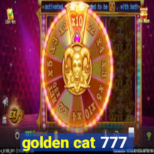 golden cat 777